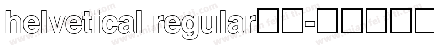 helvetical regular免费字体转换